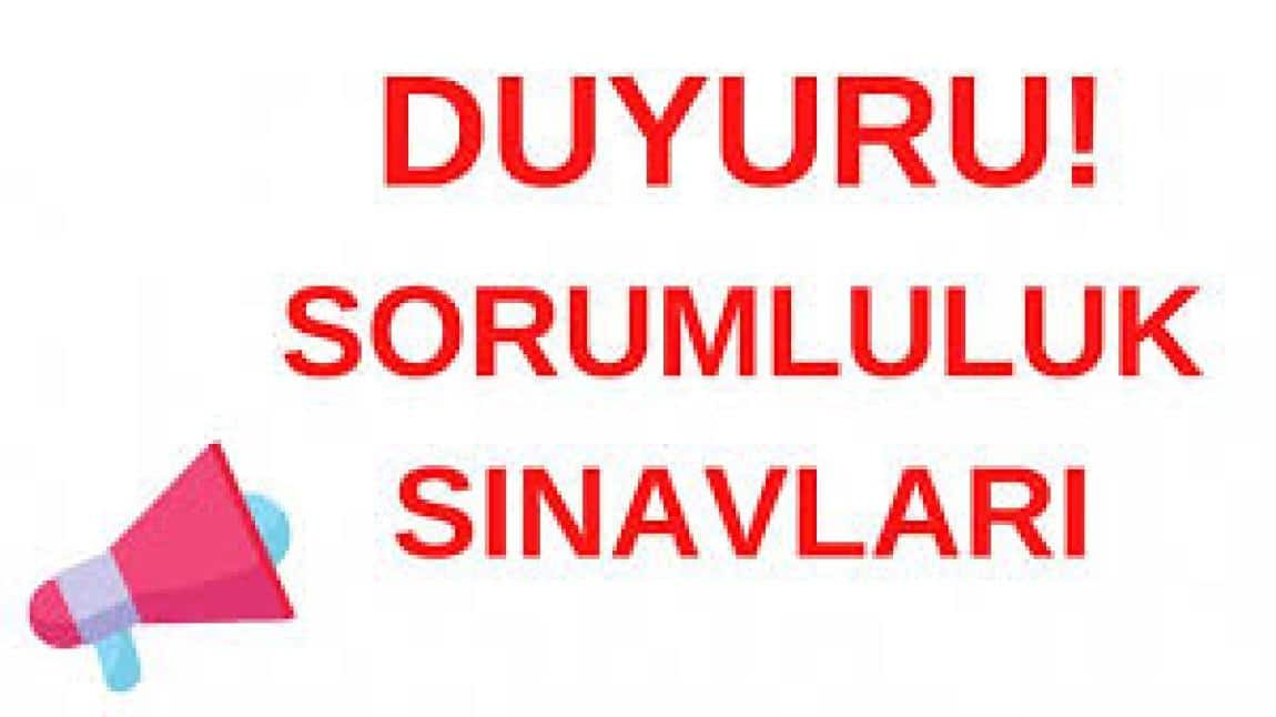 Şubat 2025 Dönem Başı Sorumluluk Sınav Programı 